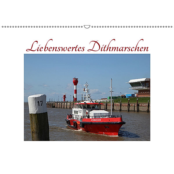 Liebenswertes Dithmarschen (Wandkalender 2019 DIN A2 quer), Eva Ola Feix