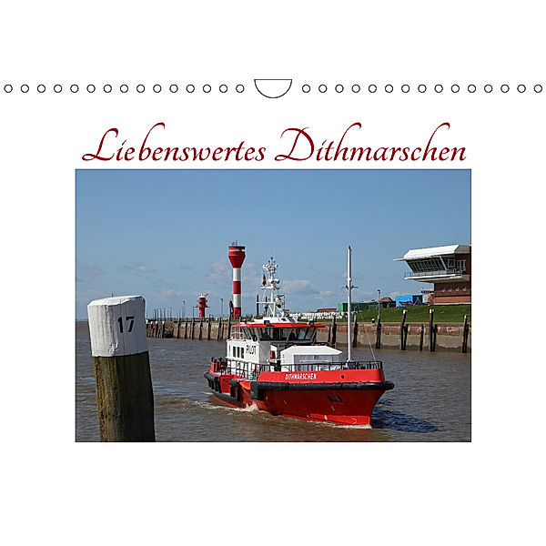 Liebenswertes Dithmarschen (Wandkalender 2019 DIN A4 quer), Eva Ola Feix