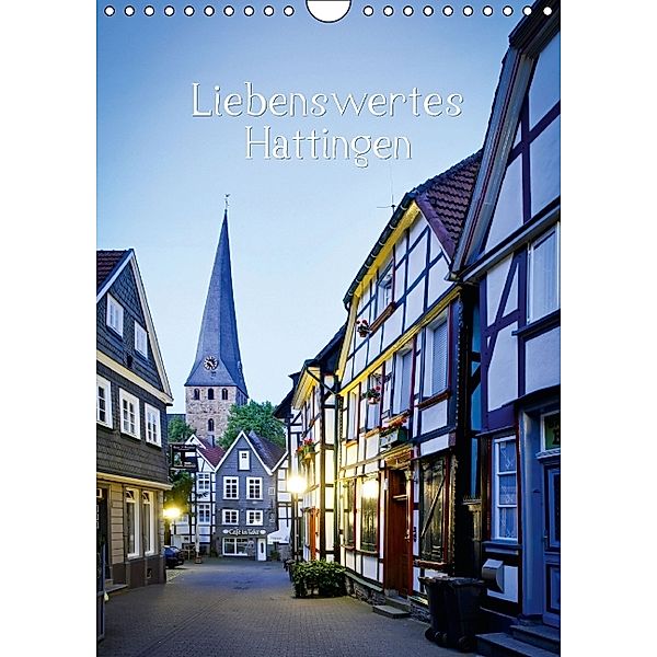 Liebenswertes Hattingen (Wandkalender 2014 DIN A4 hoch), Calvendo