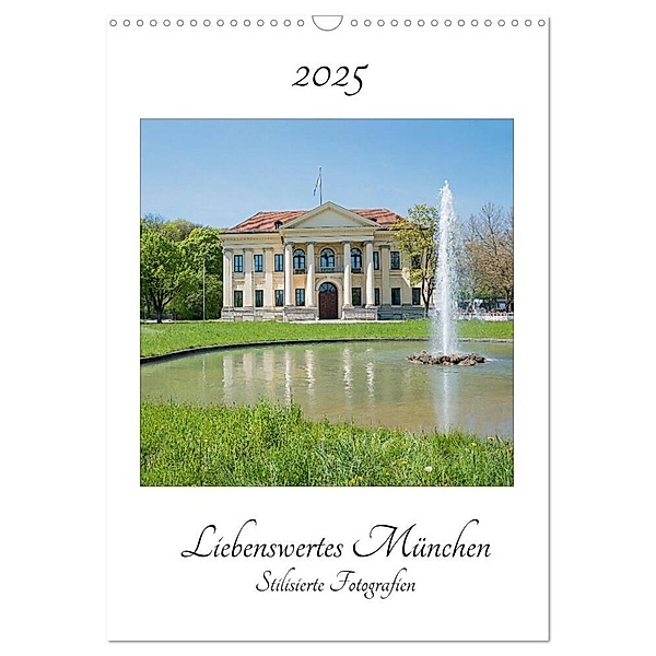 Liebenswertes München - Stilisierte Fotografien (Wandkalender 2025 DIN A3 hoch), CALVENDO Monatskalender, Calvendo, SusaZoom
