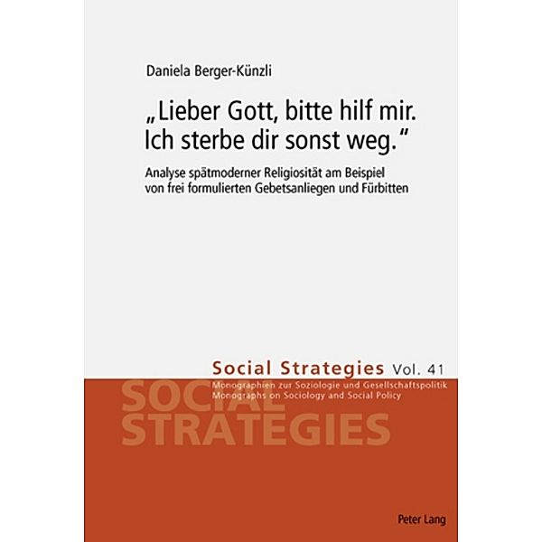 Lieber Gott, bitte hilf mir. Ich sterbe dir sonst weg., Daniela Berger-Künzli