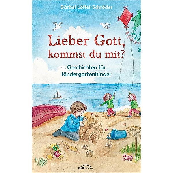 Lieber Gott, kommst du mit?, Bärbel Löffel-Schröder