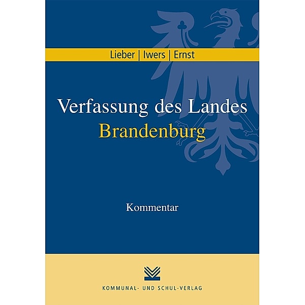 Lieber, H: Verfassung des Landes Brandenburg, Hasso Lieber, Steffen Iwers, Martina Ernst