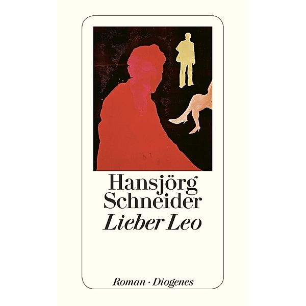 Lieber Leo, Hansjörg Schneider