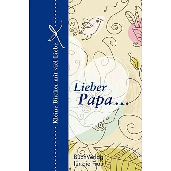 Lieber Papa ..., Barbara Brüning