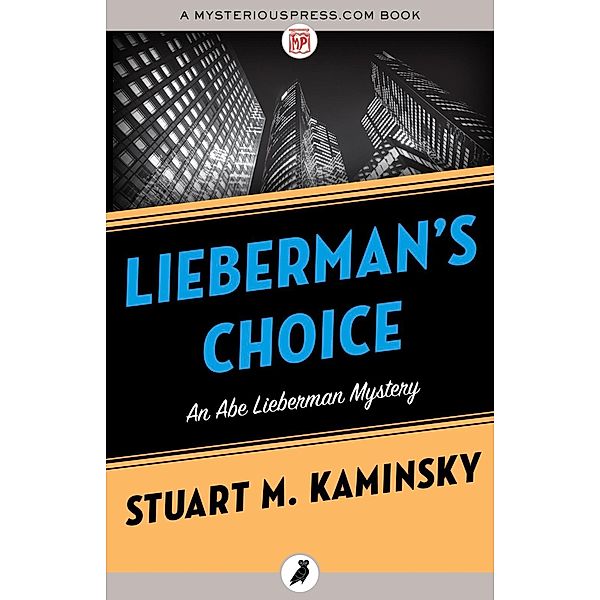 Lieberman's Choice, Stuart M. Kaminsky