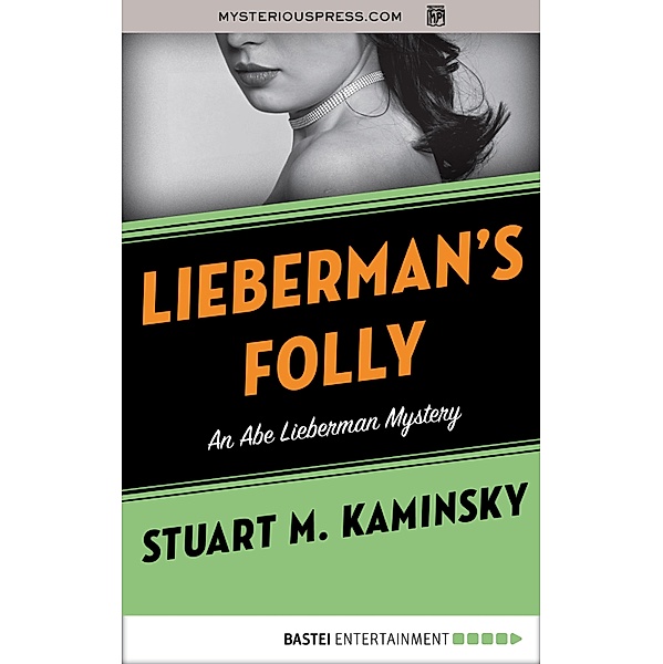 Lieberman's Folly, Stuart M. Kaminsky