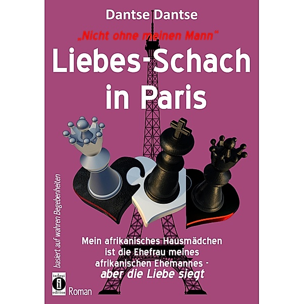 Liebes-Schach in Paris, Dantse Dantse