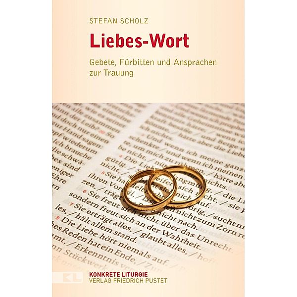 Liebes-Wort / Konkrete Liturgie, Stefan Scholz