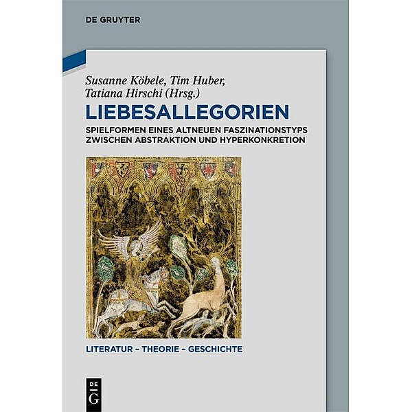 Liebesallegorien / Literatur - Theorie - Geschichte