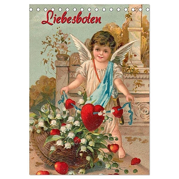 Liebesboten (Tischkalender 2024 DIN A5 hoch), CALVENDO Monatskalender, KramBam.de