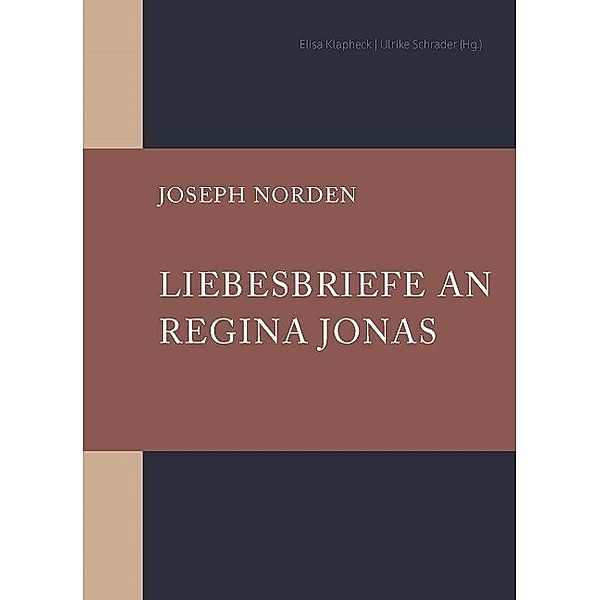 Liebesbriefe an Regina Jonas, Joseph Norden