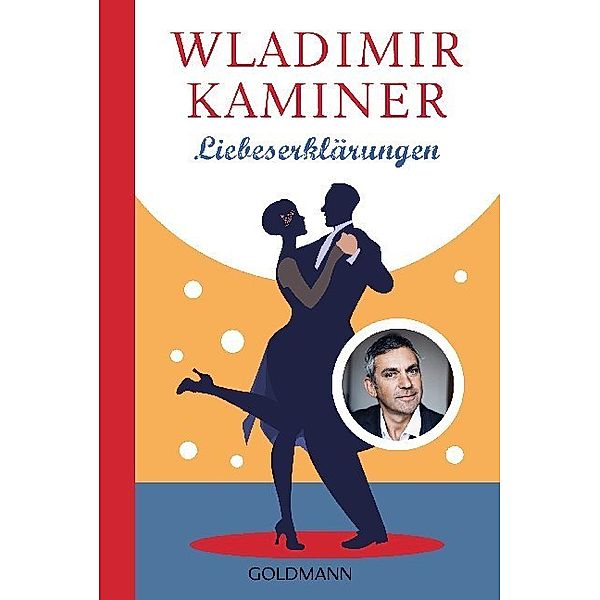 Liebeserklärungen, Wladimir Kaminer