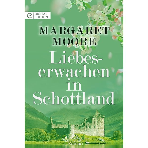 Liebeserwachen in Schottland, Margaret Moore