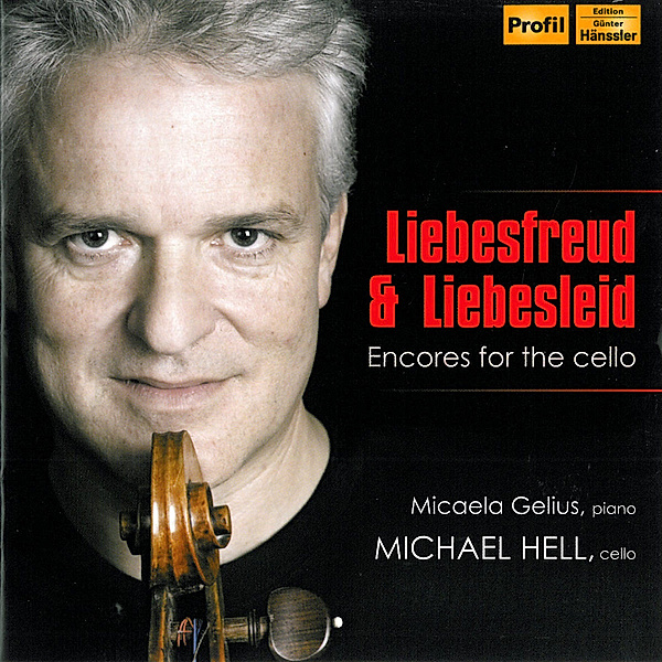 Liebesfreud & Liebesleid-Encores, M. Hell, M. Gelius