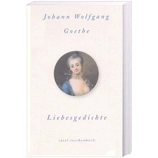 Liebesgedichte, Johann Wolfgang von Goethe