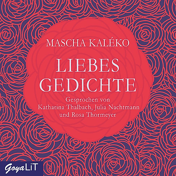 Liebesgedichte,1 Audio-CD, Mascha Kaléko