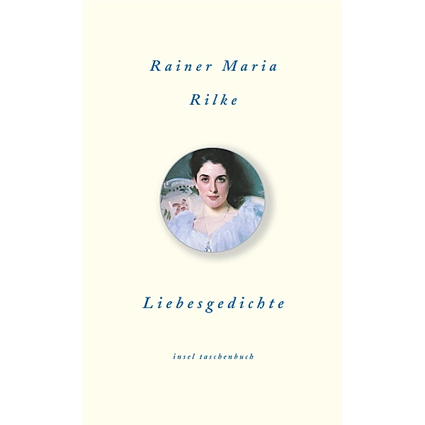 Liebesgedichte, Rainer Maria Rilke
