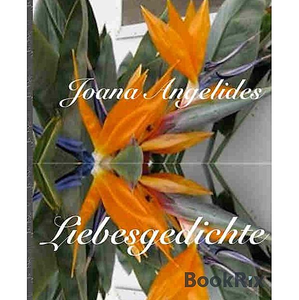 Liebesgedichte, Joana Angelides