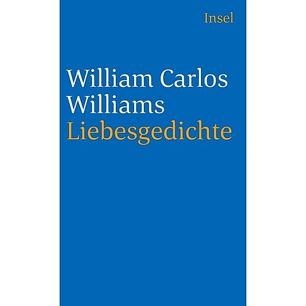 Liebesgedichte, William Carlos Williams