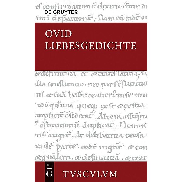 Liebesgedichte / Amores / Sammlung Tusculum, Ovid