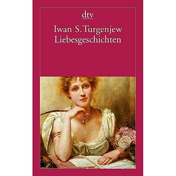 Liebesgeschichten, Iwan S. Turgenjew