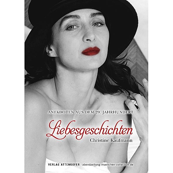 Liebesgeschichten, Christine Kaufmann