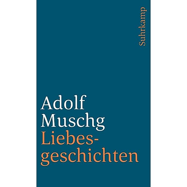 Liebesgeschichten, Adolf Muschg