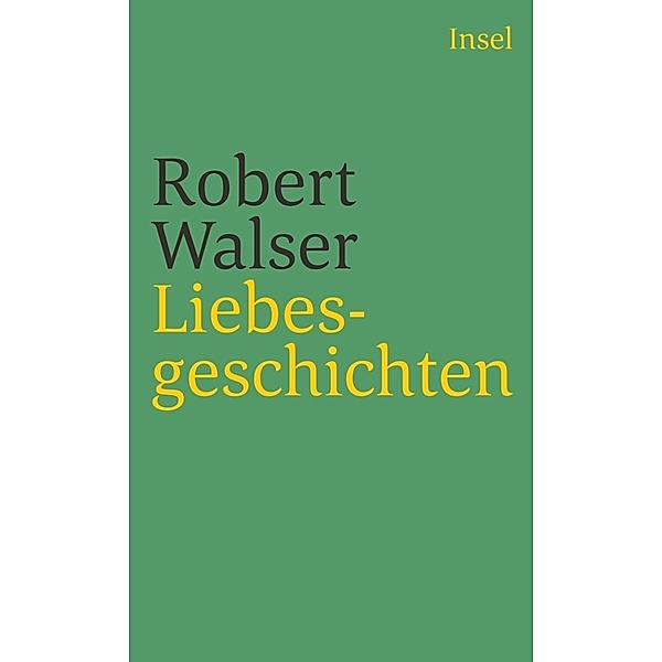 Liebesgeschichten, Robert Walser