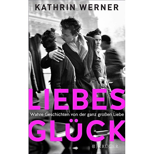 Liebesglück, Kathrin Werner