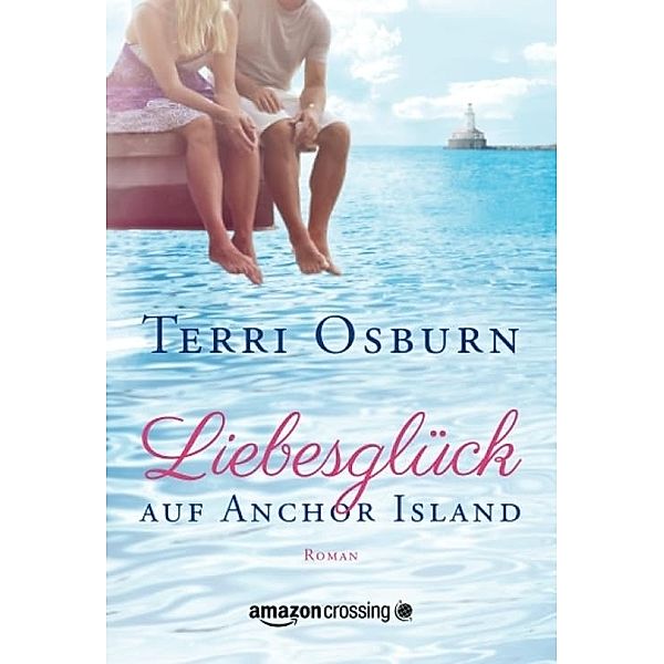 Liebesglück auf Anchor Island, Terri Osburn