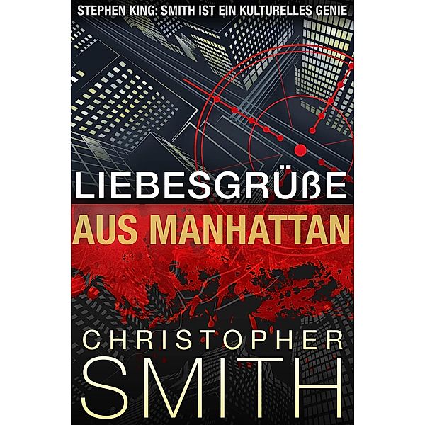 Liebesgrüße aus Manhattan, Christopher Smith
