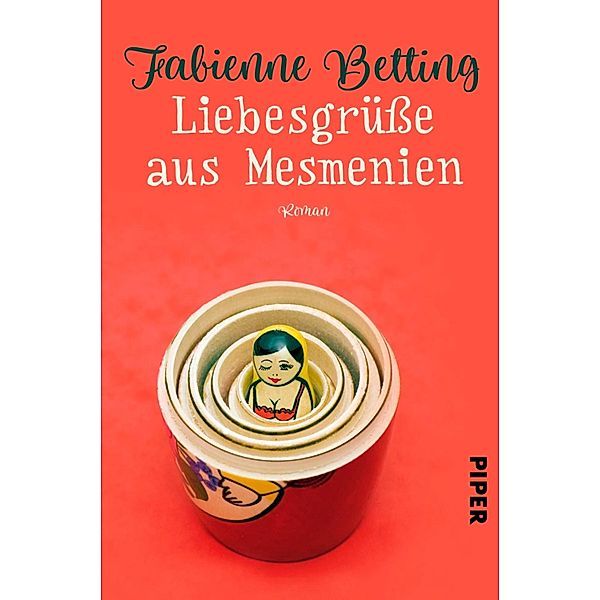 Liebesgrüße aus Mesmenien, Fabienne Betting