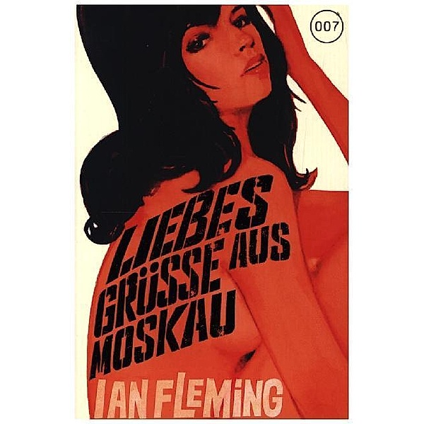 Liebesgrüße aus Moskau / James Bond Bd.5, Ian Fleming