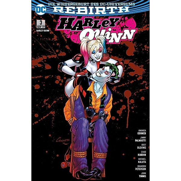 Liebesgrüsse von Joker / Harley Quinn 2. Serie Bd.3, Amanda Connor, Jimmy Palmiotti, John Timms, Peterson Brandon