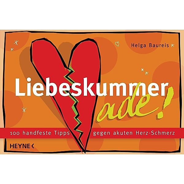 Liebeskummer ade!, Helga Baureis