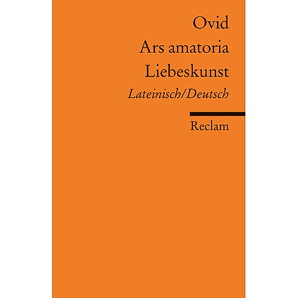 Liebeskunst. Ars amatoria, Ovid