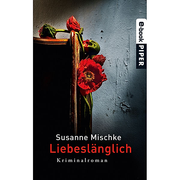 Liebeslänglich, Susanne Mischke