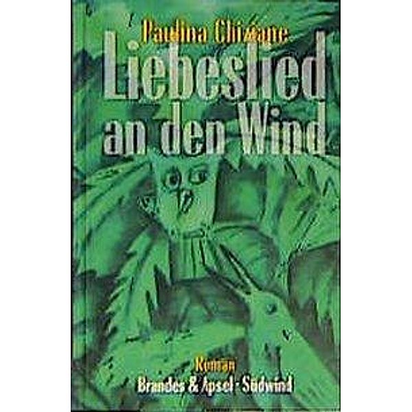 Liebeslied an den Wind, Paulina Chiziane