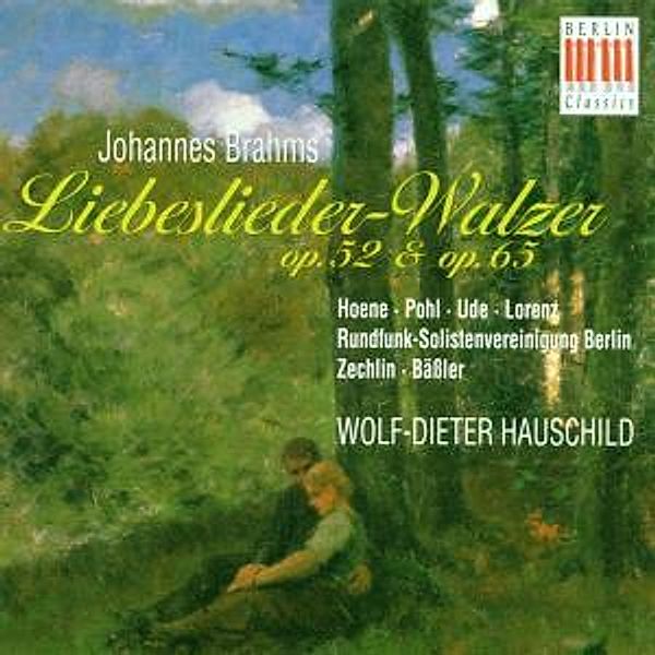 Liebeslieder-Walzer Op.52 & 65, Hauschild, Hoene, Pohl