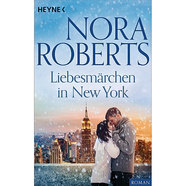 Liebesmärchen in New York, Nora Roberts