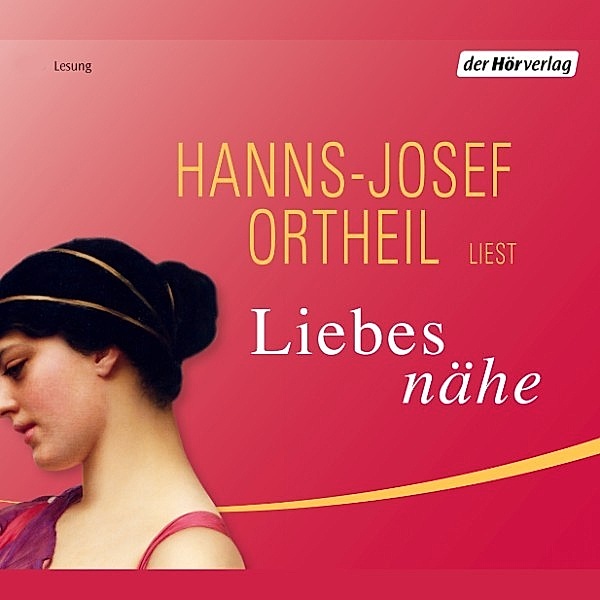 Liebesnähe, Hanns-Josef Ortheil