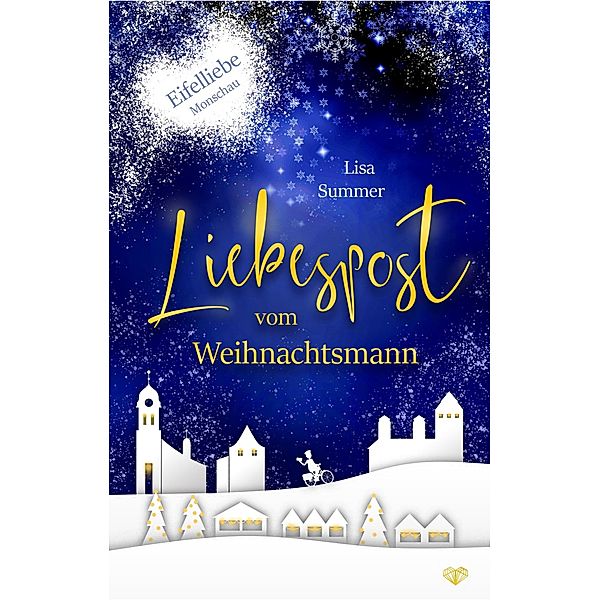 Liebespost vom Weihnachtsmann / Eifelliebe Bd.1, Lisa Summer