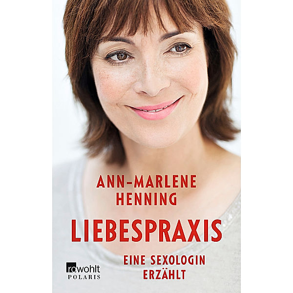 Liebespraxis, Ann-Marlene Henning