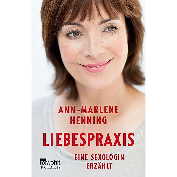 Liebespraxis, Ann-Marlene Henning