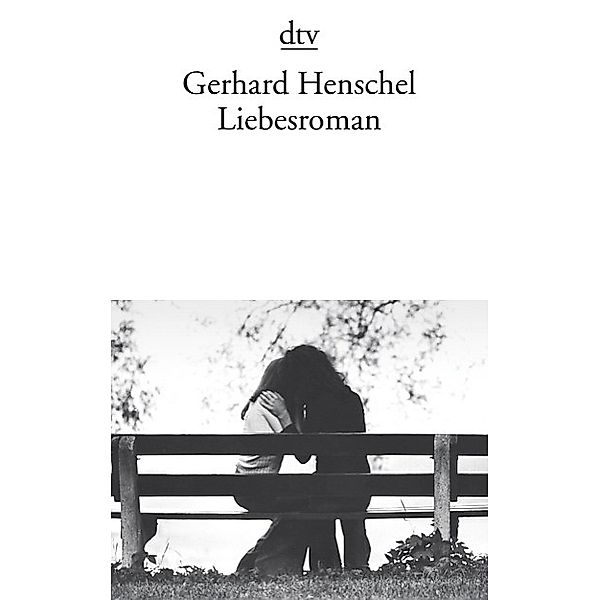 Liebesroman / Martin Schlosser Bd.3, Gerhard Henschel