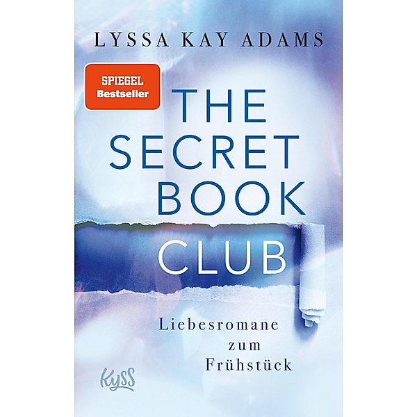 Liebesromane zum Frühstück / The Secret Book Club Bd.3, Lyssa Kay Adams