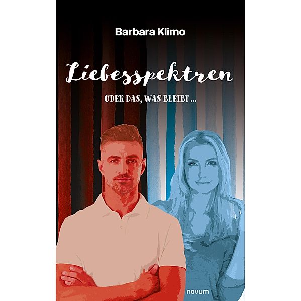 Liebesspektren, Barbara Klimo