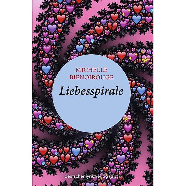 Liebesspirale, Michelle Bienoirouge