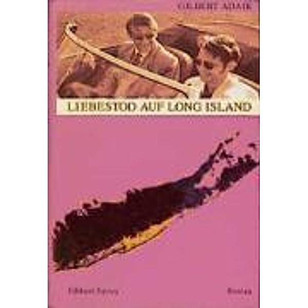 Liebestod auf Long Island, Gilbert Adair